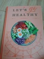 Let's go healthy Roxanne van Olst, Boeken, Ophalen of Verzenden, Dieet en Voeding, Zo goed als nieuw