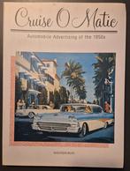 Cruise O Matic / Automobile Advertising of the 1950s, Ophalen of Verzenden, Zo goed als nieuw, Algemeen
