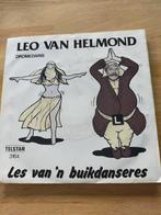 Leo van Helmond , les van 'n buikdanseres, Ophalen of Verzenden, Zo goed als nieuw, Nederlandstalig