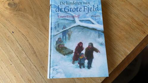 Laura Fitinghoff - De kinderen van de grote fjeld, Boeken, Kinderboeken | Jeugd | 10 tot 12 jaar, Zo goed als nieuw, Ophalen of Verzenden
