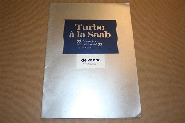 Reclame-uitgave - Turbo a la Saab - 1981, Boeken, Auto's | Folders en Tijdschriften, Zo goed als nieuw, Overige merken, Ophalen of Verzenden