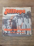 Hilltops, waar ter wereld, hé hé (zie je niet) vinyl, Ophalen of Verzenden, Zo goed als nieuw, Overige formaten, Levenslied of Smartlap