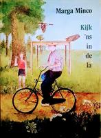 Kijk 'Ns In De La, Gelezen, Fictie algemeen, Ophalen of Verzenden, Marga Minco.