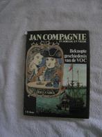 Jan Compagnie :in oorlog en vrede :geschiedenis VOC, 20e eeuw of later, Ophalen of Verzenden, Zo goed als nieuw, C.R. Boxer