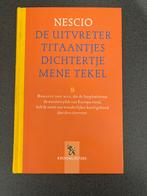 Nescio - De Uitvreter, Titaantjes, Dichtertje, Mene Tekel, Ophalen of Verzenden, Zo goed als nieuw, Nederland