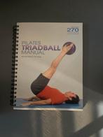 Pilates Triadball Manual - Michael Fritzke & Ton Voogt, Ophalen of Verzenden, Zo goed als nieuw, Overige onderwerpen, Geschikt voor kinderen