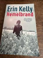 Erin Kelly: Hemelbrand, Ophalen of Verzenden, Zo goed als nieuw