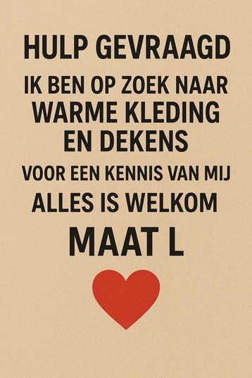 Hulp gevraagd warme kleding maat l beschikbaar voor biedingen