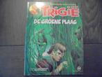TRIGIE, de Groene Plaag (no 20 ), Eén stripboek, Ophalen of Verzenden, Gelezen