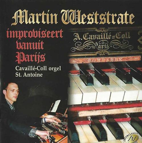 OrgelCD: Martin Weststrate improviseert vanuit Parijs, Cd's en Dvd's, Cd's | Religie en Gospel, Zo goed als nieuw, Koren of Klassiek