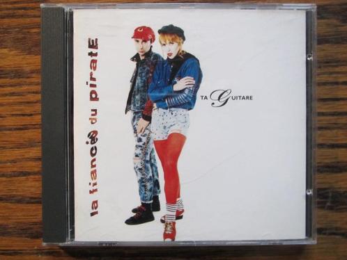 Ta Guitare - La Fiancée Du Pirate [met Tout Et Tout d'Suite], Cd's en Dvd's, Cd's | Franstalig, Zo goed als nieuw, Ophalen