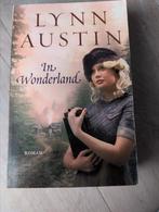 Lynn Austin - In Wonderland, Ophalen of Verzenden, Gelezen, Lynn Austin