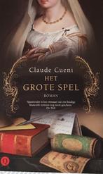 Het grote spel - Claude Cueni, Boeken, Romans, Ophalen of Verzenden, Zo goed als nieuw, Nederland, Claude Cueni