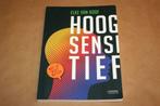 Hoogsensitief. Elke van Hoof., Gelezen, Ophalen of Verzenden