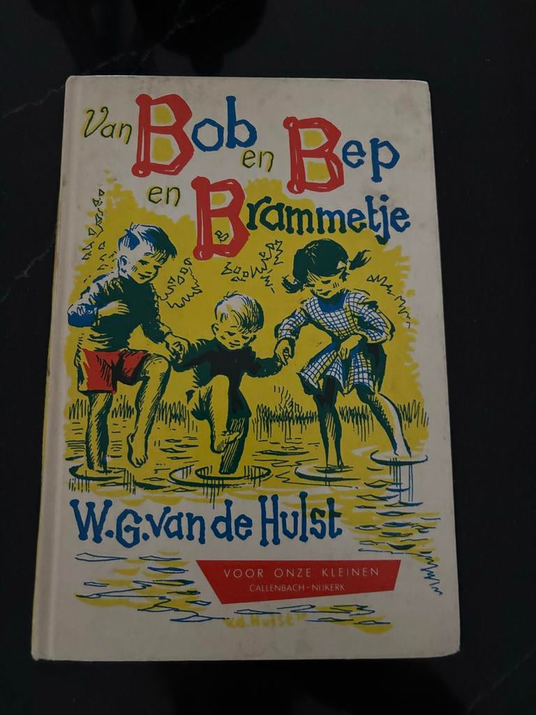Van Bob en Bep en Brammetje - W.G. van de Hulst, Ophalen of Verzenden, Gelezen, Verhalen