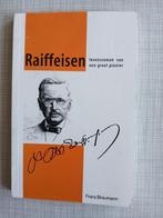 Franz Braumann - Raiffeisen, levensroman van een groot pioni, Boeken, Ophalen of Verzenden, Zo goed als nieuw, Franz Braumann