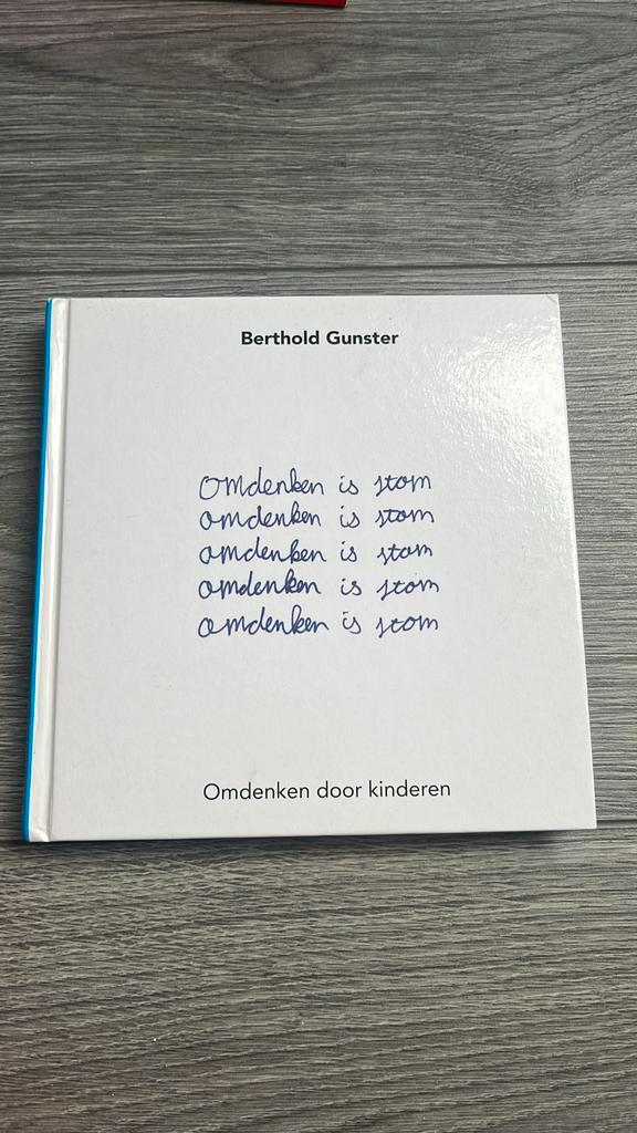 Berthold Gunster - Omdenken is stom, Boeken, Psychologie, Zo goed als nieuw, Ontwikkelingspsychologie, Ophalen of Verzenden