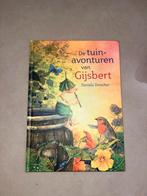 De Tuinavonturen van Gijsbert - Daniela Drescher, Ophalen, Gelezen, Sprookjes