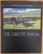 Ontmoeting met de horizon, De grote taiga, Ophalen of Verzenden, Zo goed als nieuw, Azië