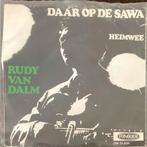 Rudy van Dalm, Daar op de Sawa, Gebruikt, 7 inch, Single, Ophalen of Verzenden