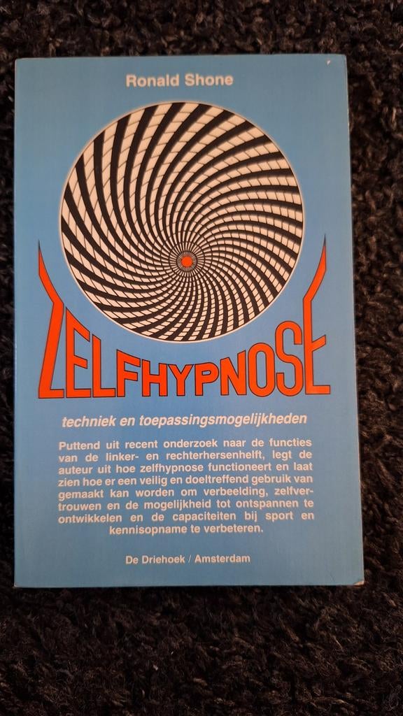Zelfhypnose - Ronald Shone, Boeken, Achtergrond en Informatie, Spiritualiteit algemeen, Ophalen of Verzenden, Zo goed als nieuw