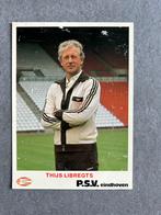 PSV Thijs Libregts, Ophalen of Verzenden, Gebruikt, PSV, Spelerskaart