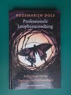 Professionele loopbaancoaching - Rozemarijn Dols, Gelezen, Ophalen of Verzenden, Management