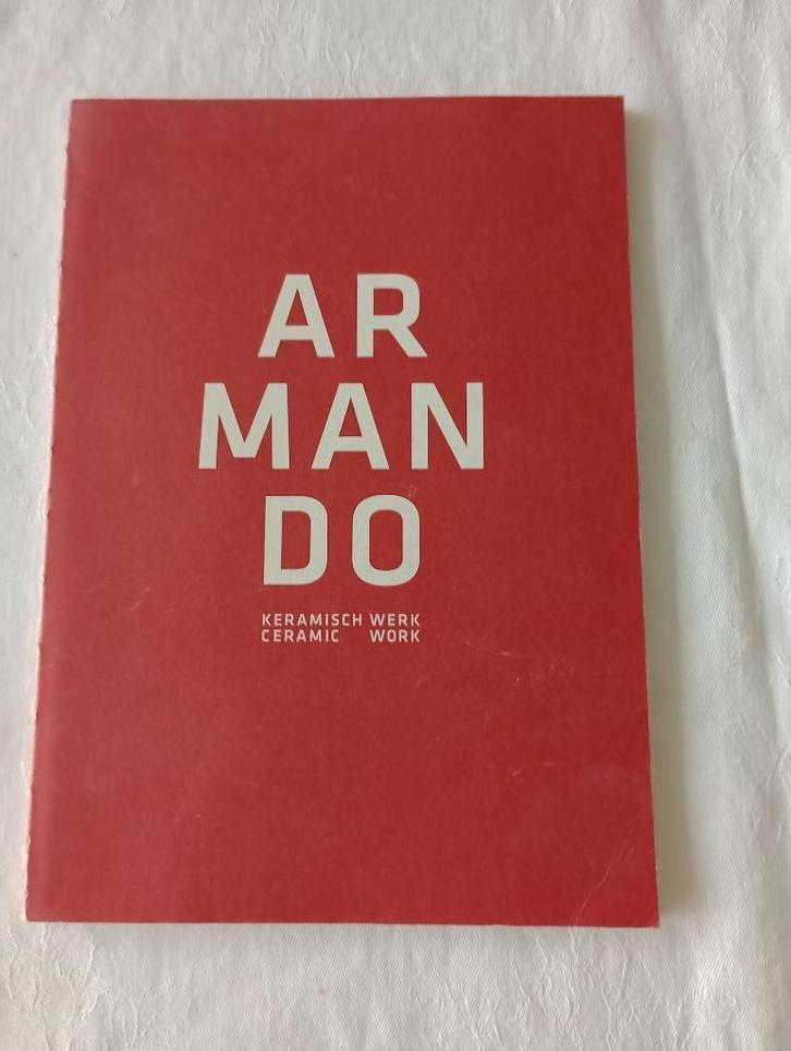 ARMANDO  keramish werk / ceramic work, Boeken, Kunst en Cultuur | Beeldend, Zo goed als nieuw, Beeldhouwkunst, Ophalen of Verzenden