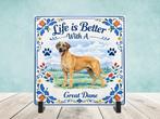 Life is Better With a Great Dane - Tegel, Verzenden, Nieuw