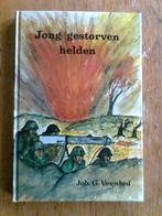 Jong gestorven helden, door Joh. G. Veenhof, Ophalen of Verzenden, Tweede Wereldoorlog, Zo goed als nieuw, Overige onderwerpen