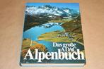 Dikke pil - Das große ADAC Alpenbuch, Boeken, Geschiedenis | Wereld, Ophalen of Verzenden, Zo goed als nieuw, 20e eeuw of later