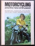 Motorcycling and the new enthusiast - 1976 (USA), Verzenden, Gelezen, Algemeen