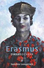 Erasmus - Sandra Langereis, Ophalen of Verzenden, Nieuw, Overige