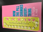 How the pill changes everything, Ophalen of Verzenden, Zo goed als nieuw, Zwangerschap en Bevalling