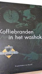"Koffiebranden in het washok" De geschiedenis van Marvelo., Verzenden, 20e eeuw of later, Gelezen