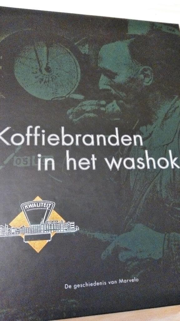 "Koffiebranden in het washok" De geschiedenis van Marvelo., Boeken, Geschiedenis | Stad en Regio, Gelezen, 20e eeuw of later, Verzenden