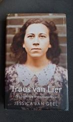 Jessica van Geel - Truus van Lier, Ophalen of Verzenden, Zo goed als nieuw, Jessica van Geel