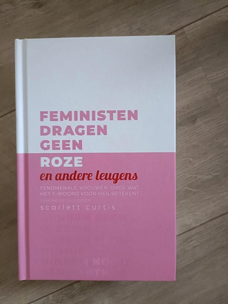 Feministen dragen geen roze en andere leugens, Boeken, Wetenschap, Zo goed als nieuw, Sociale wetenschap, Ophalen of Verzenden