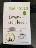 Hendrik Groen - Leven en laten leven, Hendrik Groen, Ophalen of Verzenden, Zo goed als nieuw, Nederland