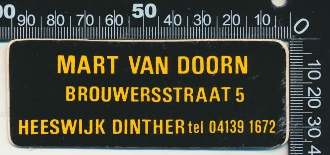 Sticker: Mart van Doorn - Heeswijk Dinther, Verzamelen, Stickers, Zo goed als nieuw, Bedrijf of Vereniging, Ophalen of Verzenden
