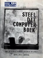 Steel dit computerboek - Wallace Wang, Ophalen of Verzenden, Zo goed als nieuw, Overige onderwerpen, Wallace Wang