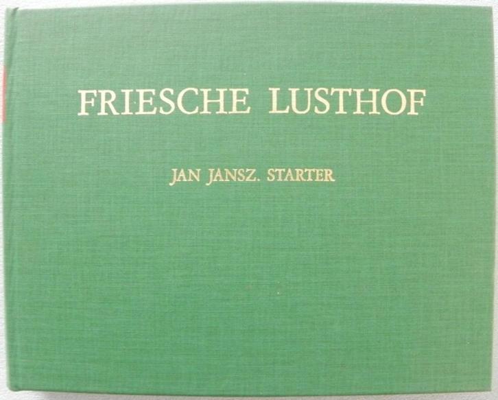 Friesche lusthof door Jan Jansz Starter, Boeken, Gedichten en Poëzie, Gelezen, Ophalen of Verzenden