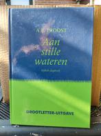 A.F. Troost - Aan stille wateren.GROTE LETTER- UITGAVE., Ophalen of Verzenden, Zo goed als nieuw, A.F. Troost