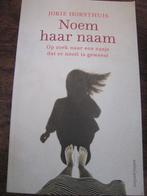 Noem haar naam. Verlies van een doodgeboren tweeling, Ophalen of Verzenden, Zo goed als nieuw, Sociale psychologie
