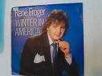 Rene froger 7inch winter in america, Ophalen of Verzenden, Zo goed als nieuw, Pop