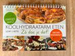 Koolhydraatarm eten Zo doe je dat, Ophalen of Verzenden, Nieuw, Matty Barnhoorn