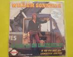 Willem Sonnema - Ik droom van een kraanmachinist - Ik heb.., Ophalen, Gebruikt, Overige formaten, Levenslied of Smartlap
