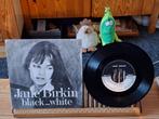 Jane Birkin-Black....white(E496) 1 euro vaste prijs, 7 inch, Single, Ophalen of Verzenden, Zo goed als nieuw