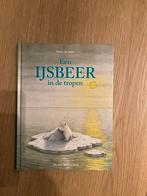 IJsbeer in de Tropen - Nieuw kinderboek, Ophalen of Verzenden, Nieuw, Fictie algemeen