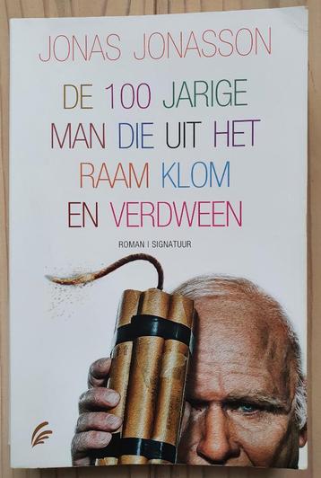 De 100 jarige man die uit het raam klom - €7,50 incl verzndn beschikbaar voor biedingen